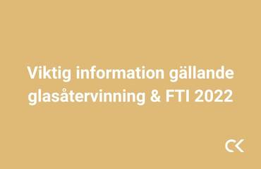 Info om gällande glasåtervinning och FTI 2022